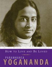 How to love and be loved cover image