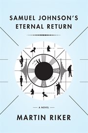 Samuel Johnson's eternal return : a novel cover image