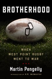 Brotherhood : When West Point Rugby Went to War cover image