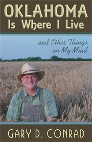 Oklahoma is where I live : and other things on my mind cover image