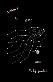 Tethered to stars : poems cover image