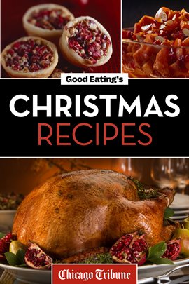 Cover image for Good Eating's Christmas Recipes Cover image for Good Eating's Christmas Recipes