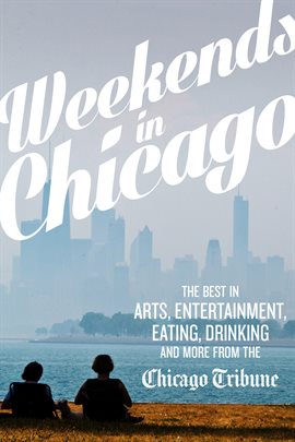 Cover image for Weekends in Chicago