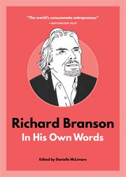 Richard Branson: In His Own Words cover image