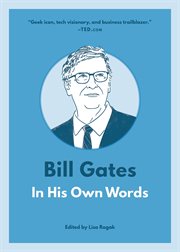Bill gates: in his own words cover image