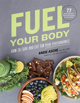 Cover image for Fuel Your Body