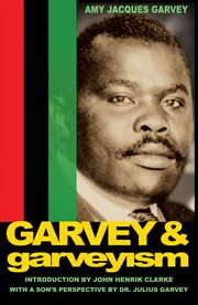 Garvey & Garveyism cover image