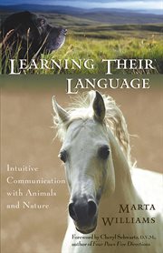 Learning their language: intuitive communication with animals and nature cover image