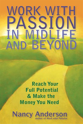 Cover image for Work with Passion in Midlife and Beyond