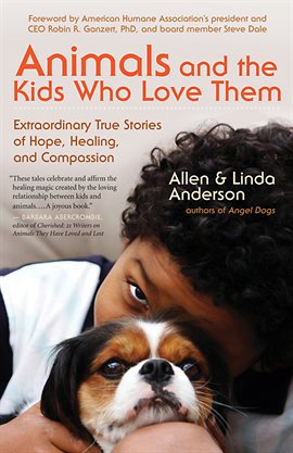 Cover image for Animals and the Kids Who Love Them