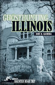 Ghosthunting Illinois cover image
