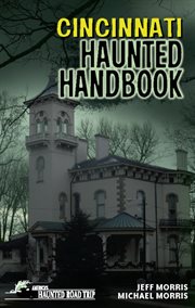 Cincinnati Haunted Handbook cover image