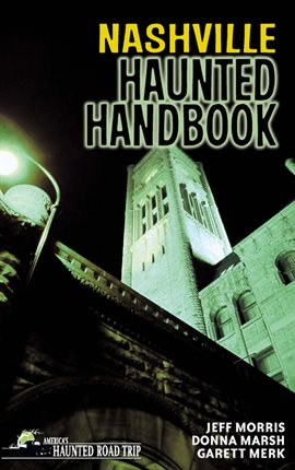 Cover image for Nashville Haunted Handbook