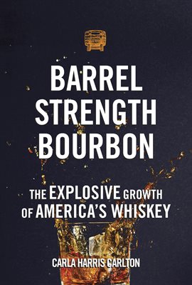 Cover image for Barrel Strength Bourbon