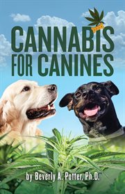 CANNABIS FOR CANINES cover image