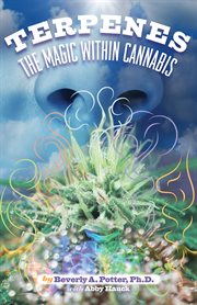 TERPENES : the magic within Cannabis cover image