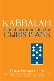 Kabbalah : a brief introduction for Christians cover image