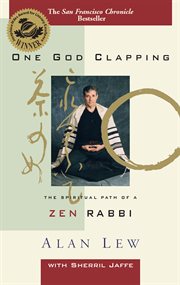One God clapping : the spiritual path of a Zen rabbi cover image