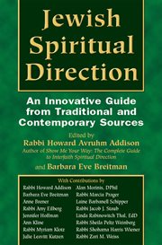 Jewish spiritual direction : an innovative guide from traditional and contemporary sources cover image