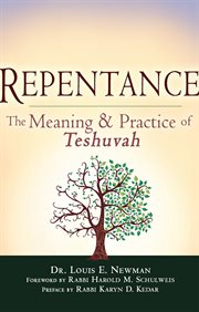Repentance : the meaning & practice of teshuvah cover image