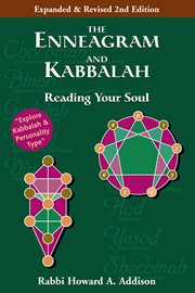 The enneagram and kabbalah : reading your soul cover image