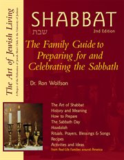 Shabbat : the family guide to preparing for and celebrating the Sabbath cover image