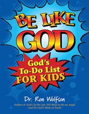 Be like God : God's to-do list for kids cover image