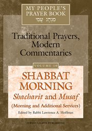 Shabbat morning: shacharit and musaf (morning and additional services) cover image