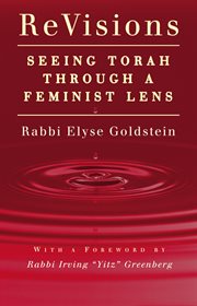 ReVisions : seeing Torah through a feminist lens cover image