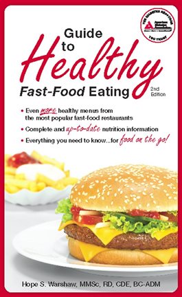 Cover image for Guide to Healthy Fast-Food Eating