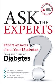 Ask the experts: expert answers about your diabetes cover image
