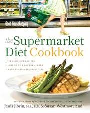 Good Housekeeping The Supermarket Diet Cookbook cover image