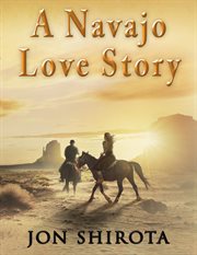 A Navajo Love story cover image