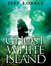 Ghost of white island cover image