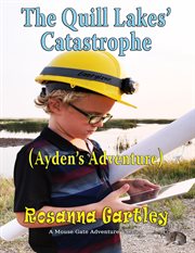 Cleaning up the quill lakes' catastrophe cover image