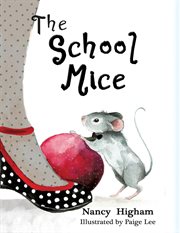 The school mice cover image