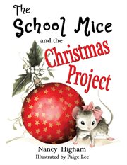 The school mice and the christmas project cover image