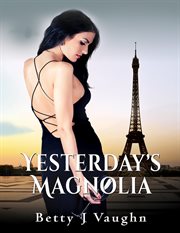 Yesterday's magnolia cover image