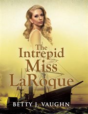 The Intrepid Miss LaRoque cover image