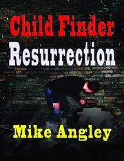 Child finder resurrection cover image