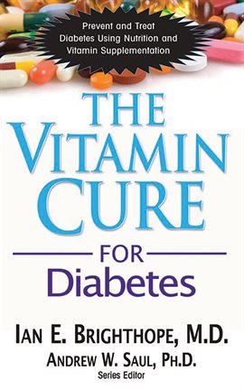 Cover image for The Vitamin Cure for Diabetes