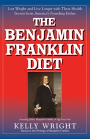 The Benjamin Franklin Diet cover image