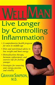 Wellman : live longer by controlling inflammation cover image