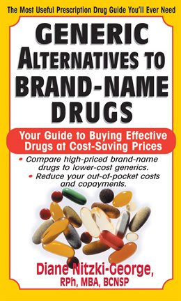 Cover image for Generic Alternatives to Prescription Drugs