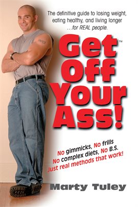 Cover image for Get Off Your Ass!