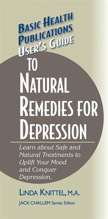 Imagen de portada para User's Guide to Natural Remedies for Depression