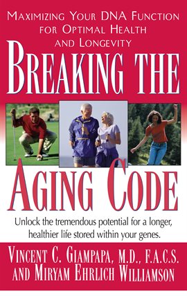 Cover image for Breaking the Aging Code