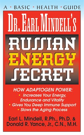 Cover image for Dr. Earl Mindell's Russian Energy Secret