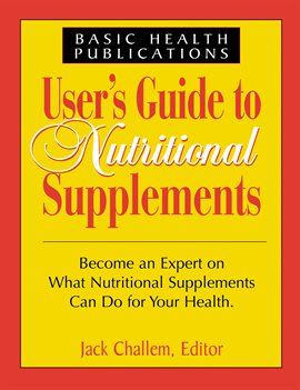 Cover image for Users Guide to Nutritional Supplements