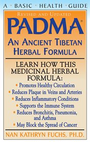 Padma : the Ancient Tibetan Herbal Formula cover image